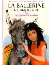 Bonzon Paul-jacques - Durand Paul(Illustrations) - La ballerine de majorque 