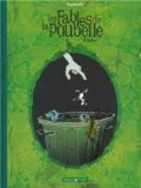 Jean Paul Krassinsky - Les Fables de la poubelle