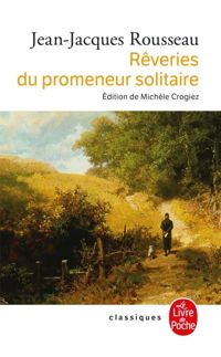 Rousseau Jean-jacques. - Les confessions. les rêveries du promeneur solitaire. texte établi et annoté par louis martin