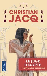 Couverture du livre La Pyramide assassinée - Christian Jacq