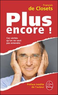 Couverture du livre Plus encore ! - Francois De Closets