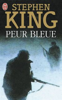 Stephen King - Peur bleue