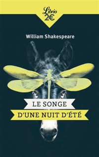 William Shakespeare - Le songe d'une nuit d'été