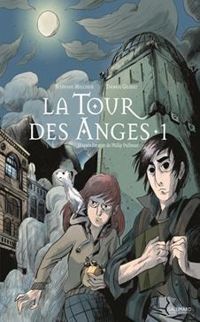 Couverture du livre La tour des anges  - Thomas Gilbert - Stephane Melchior