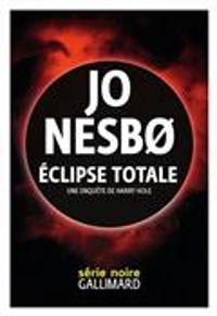 Couverture du livre Éclipse totale - Jo Nesb