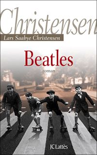 Lars-saabye Christensen - Beatles