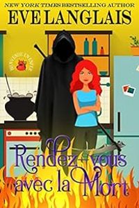 Eve Langlais - Rendez-vous avec la mort