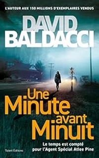 Couverture du livre Une minute avant minuit - David Baldacci