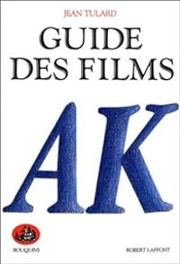 Couverture du livre Guide des films, 1990-1 : A-K - Jean Tulard