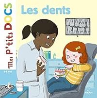 Couverture du livre Les dents - Stephanie Ledu - Claire Frossard