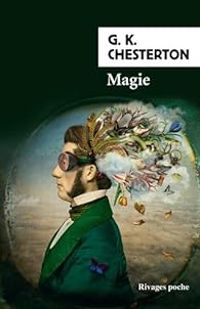 Gilbert Keith Chesterton - Magie