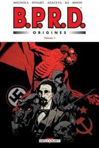 Mike Mignola - B.P.R.D. Origines