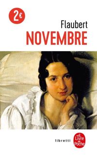 Gustave Flaubert - Novembre