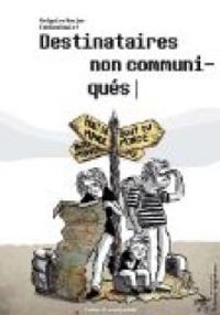 Couverture du livre Destinataires non communiqués - Gregoire Kocjan