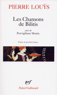 Couverture du livre Les Chansons de Bilitis : Pervigilium Mortis - Pierre Lous