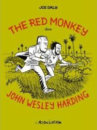 Joe Daly - The Red Monkey dans John Wesley Harding