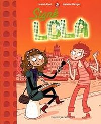 Couverture du livre Signé Lola - Isabel Abedi