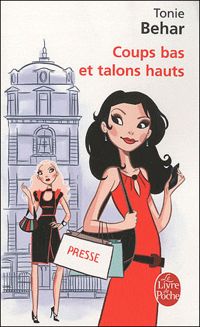 Tonie Behar - Coups bas et talons hauts