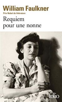 William Faulkner - Requiem pour une nonne