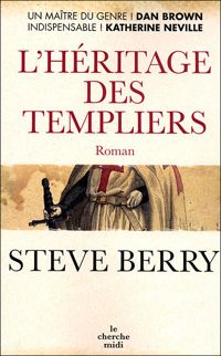 Steve Berry - L'Héritage des Templiers