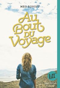 Meg Rosoff - AU BOUT DU VOYAGE