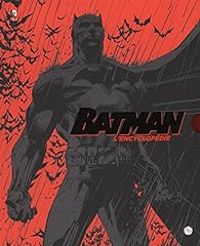 Daniel Wallace - Batman l'encyclopédie : Avec 2 ex-libris