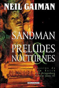 Couverture du livre Préludes et Nocturnes - Neil Gaiman