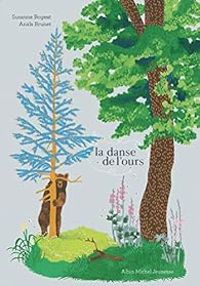 Couverture du livre La danse de l'ours - Suzanne Bogeat