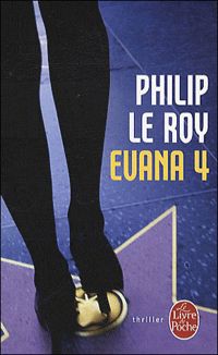 Philip Le Roy - Evana 4