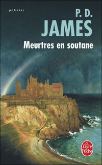 P.d. (phyllis Dorothy) James - Meurtres en soutane