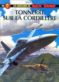 Francis Bergese - Tonnerre sur la Cordillère