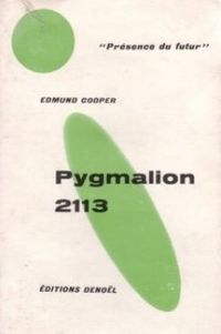 Edmund Cooper - Pygmalion 2113