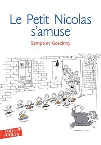 Sempé - René Goscinny - Les histoires inédites du Petit Nicolas 