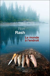 Couverture du livre Le Monde à l'endroit - Ron Rash