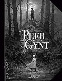 Couverture du livre Peer Gynt, tome 1  - Antoine Carrion