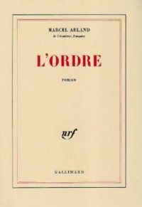 Marcel Arland - L'ordre