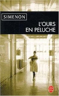 Couverture du livre L'ours en peluche - Georges Simenon