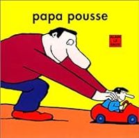 Alain Le Saux - Papa pousse