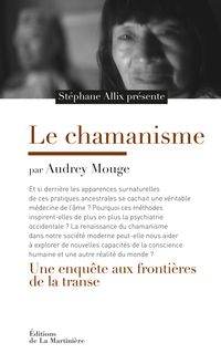 Audrey Mouge - Le chamanisme 