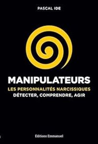 Couverture du livre Manipulateurs - Pascal Ide