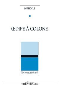  Sophocle - Oedipe à Colone