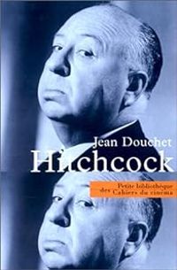 Couverture du livre Hitchcock - Jean Douchet