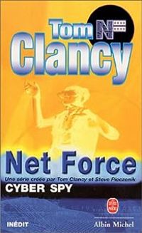 Couverture du livre Cyber Spy - Tom Clancy