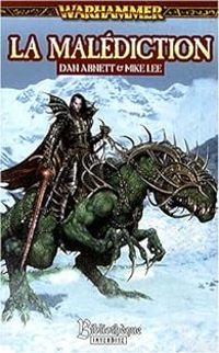 Couverture du livre La malédiction - Dan Abnett - Mike Lee