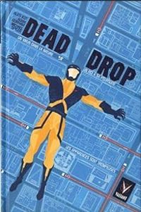 Adam Gorham - Ales Kot - Michael Spicer - Dead drop