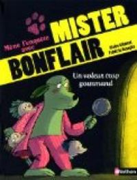 Couverture du livre Une enquête de Mister Bonflair  - Claire Clement - Frederic Benaglia