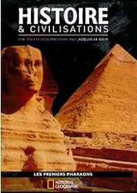 Couverture du livre Les premiers pharaons - National Geographic Society - Geo 