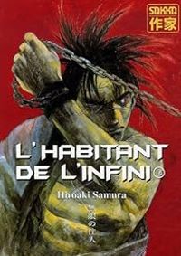 Hiroaki Samura - L'habitant de l'infini