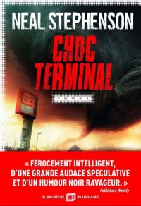 Neal Stephenson - Choc terminal