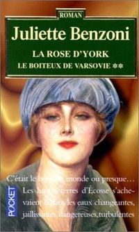 Juliette Benzoni - La Rose d'York